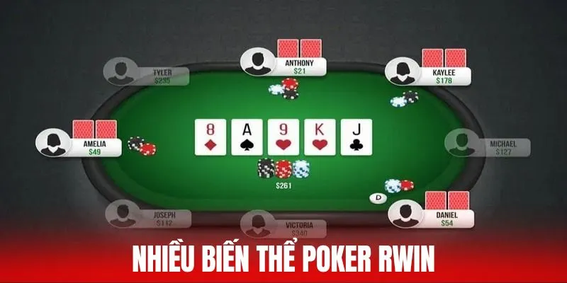 Poker RWIN có nhiều biến thể để chọn lựa